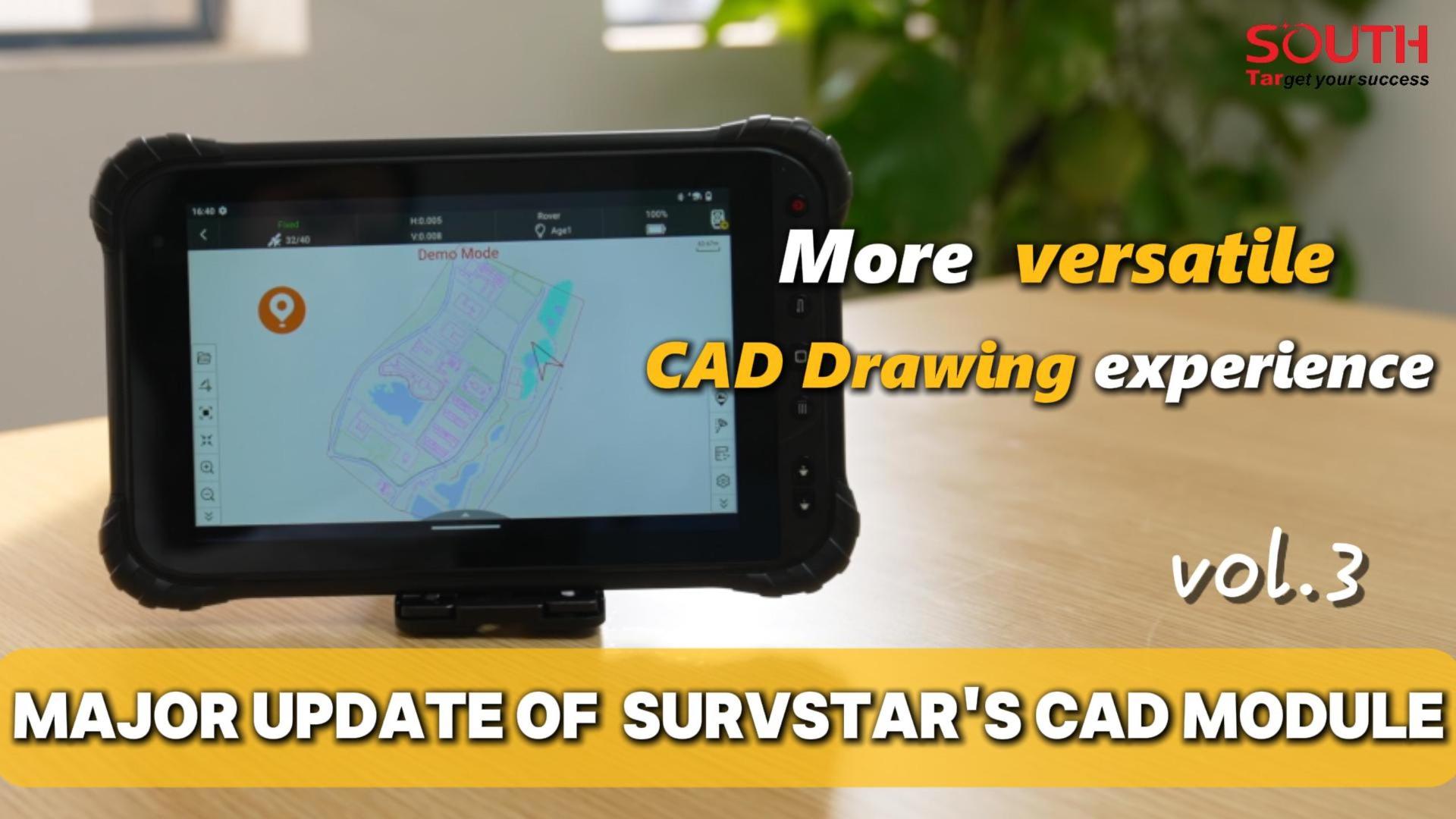 Major Update Of Survstar's Cad Module Vol.3 SurvStar CAD brings you a more versatile CAD drawing experience